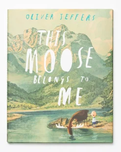 This Moose Belongs to Me